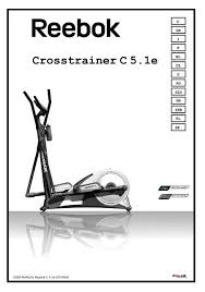 Nu există sărbătoare mai mare decât să te am pe tine alături în fiecare zi, să te iubesc în fiecare zi, să mă iubești în fiecare zi. Handbuch Crosstrainer C 5 1e Reebok Fitness