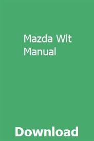 Mazda Wlt Manual Sandsichtbeke