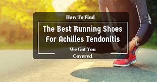 If you are experiencing pain in your achilles tendon, it is high time you change your shoes and consider picking a running shoe that's best for dealing with achilles tendonitis, like all the ones mentioned above. Top 5 The Best Running Shoes For Achilles Tendonitis Reviews 2017 New