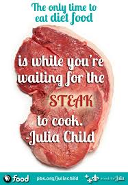 Julia Child Quotes The Woman The Wisdom Features Pbs Food Pbs Food Julia Child Recipes Julia Child Quotes