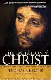 The Imitation of Christ: A Timeless Classic for Contemporary Readers: Thomas  A'Kempis, William C. Creasy, Dennis Billy C.Ss.R.: 9780870612312:  Amazon.com: Books