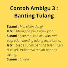 Apabila anda masih mengingat pelajaran yang diberikan saat berada di masa smp atau sma, tentunya tidak asing dengan pemberian materi tentang kalimat efektif. Arti Kata Ambigu Dalam Kbbi Kok Kamu Ambigu Sih