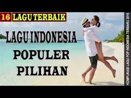 For more information and source, see on this link : Lagu Pop Indonesia Terbaru 2016 16 Hit S Music Indo Mei Juni 2016 Full Album Youtube