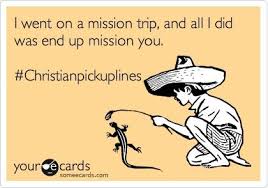 Birthday Pick Up Lines Christian Pickup Lines Christian Pick Up Lines Pick Up Lines Funny Pick Up Lines