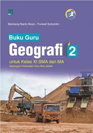 Rpp geografi kelas xi kurikulum 2013 revisi 2018. Materi Geografi Kelas 11 Semester 2 Kurikulum 2013 Revisi Cara Golden