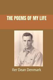 THE POEMS OF MY LIFE: MIA/POW, Accountant, Pastor, and Missionary
