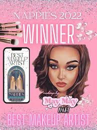 ANNOUNCEMENT TIME ….. HERE IS THE HUGE NEWS. MAKEUP BY MAY MAY MUA WON  NAPPIES BEST MAKEUP ARTIST 💄🤘