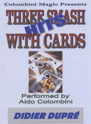 Aldo Colombini – Three Smash Hits with Cards