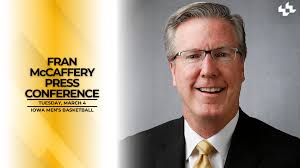 Fran McCaffery Press Conference