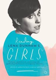 Lena dunham 1986 6.5 293. Reading Lena Dunham S Girls Englisches Buch Bucher De