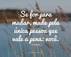 Frases De Amor Proprio Frases Do Bem As melhores frases que você pode compartilhar com seus amigos e pessoas que você ama por meio de suas redes sociais favoritas. frases de amor proprio frases do bem