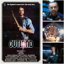 On May 22, 1981 “Outland” was released in theaters! Written and directed by  Peter Hyams and starring Sean Connery, Peter Boyle, John Ratzenberger and  Frances Sternhagen. The film depicts a new marshal