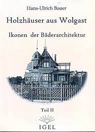 holzhauser aus wolgast ikonen der baderarchitektur 02 buch architektur holzhaus altes gebaude