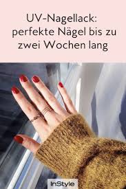 uv nagellack so gelingt die manikure mit dem long lasting lack uv nagellack nagellack nagellack entfernen