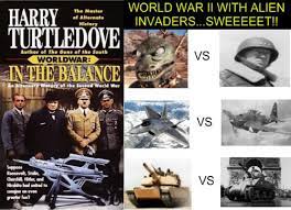 An alternate history of the second world war (worldwar, volume 1) (1994). In The Balance Worldwar 1 By Harry Turtledove
