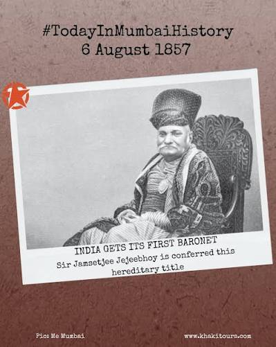 FROM KNIGHT TO BARONET In 1842, Mumbai merchant and philanthropist Sir Jamsetjee Jejeebhoy became the first Indian to be knighted by the British crown for his industry and charity. This day, 169