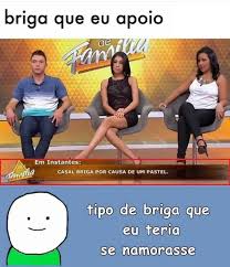 Tu Comeu Metade Do Meu Pastel E Falou Q Era So Um Mordida Sua Praga N Da Pra Confiar Nao Memes Engracados Meme Engracado Casais Brigando