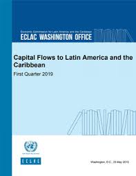 Capital Flows To Latin America And The Caribbean First