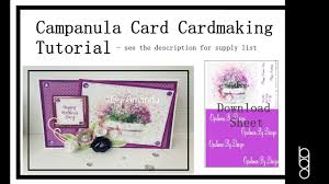 Organize your craft room and learn how to store your craft supplies with these easy tips. Campanula Card Cardmaking Time Lapse Tutorial Print And Craft Along With Me In Your Craft Room Youtube