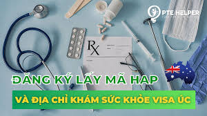 Khám sức khỏe xin visa Úc: Cách lấy mã HAP chi tiết dễ dàng