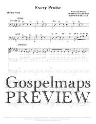 Gospelmaps Every Praise Hezekiah Walker Rhythm Vocal