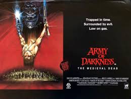 During a zombie outbreak in las vegas, a man assembles a group of mercenaries to take the ultimate gamble: Original Army Of Darkness Evil Dead 3 Movie Poster Sam Raimi