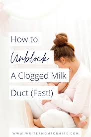 Check spelling or type a new query. How To Get Rid Of A Clogged Milk Duct Fast Without Pumping The Writer Mom