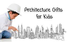 So here are some fun ways to educate the children. Architecture Gifts For Kids