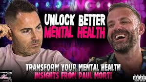 Expert Advice for Mens Mental Health! Podcast w/Paul Mort #mentalhealth