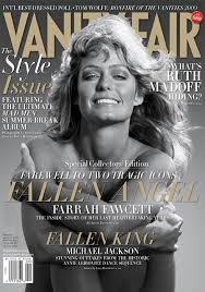 Even Though They Died The Same Day I Am So Freakin Happy She Landed The Cover Farrah Fawcett Vanity Fair Vanity Fair Magazine
