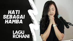 Hati Sebagai Hamba Lagu Rohani Michela Thea Cover Youtube