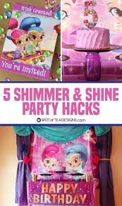 5 Shimmer And Shine Party Hacks Spot Of Tea Designs We used everything from macarons to rock candy! 5 shimmer and shine party hacks spot