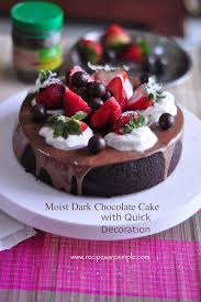 How to bake a cake (with the help of a toddler), triple chocolate fudge… how to bake a cake (with the help of a toddler), ingredients: Moist Dark Chocolate Cake With Quick Decoration Recipes R Simple