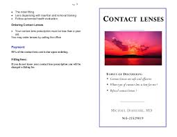 Your optometrist is perfectly capable or converting your glasses prescription to contact lenses, and can do so in just a few seconds. Contact Lens Brochure By Dr Michael Duplessie
