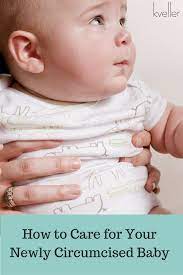 If You Re Having Your Baby Boy Circumcised Here Are A Few Simple Steps You Can Follow At Home To Make Sure He Circumcised Baby Baby Boy Newborn Baby Boy Tips