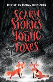 In folklore, foxes are typically characterized as cunning creatures sometimes having magical powers. The 101 Great Books For Kids 2019 Edition Is Here Evanston Public Library