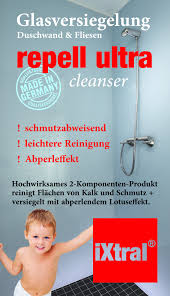 Mit diesem super trick können sie einfach die fliesen von. Repell Ultra Glas Versiegelung Set Vs Kalk Schmutz An Duschwand Reinigen