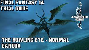The howling eye (hard) trial access: The Howling Eye Final Fantasy Xiv A Realm Reborn Wiki Ffxiv Ff14 Arr Community Wiki And Guide