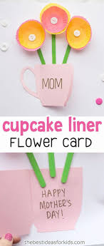 This Beautiful Cupcake Liner Mother S Day Card Is Handmade And Perfect For Kids Mothers Day Cards Homemade Easy Mother S Day Crafts Mothers Day Crafts For Kids
