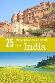 25 Best Places To Visit In India For The First Timers Cool Places To Visit India Destinations Kerala Travel