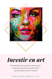 Investir Dans L Art Quebecois Un Excellent Rendement Galerie Perreault Art Les Arts Oeuvre D Art