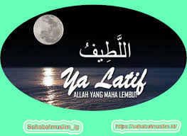 Insyaallah lawan jenis/cewek2 yang lihat ente bakal terkesima & tertarik,,,buktikan aja. Ya Latif Artinya Pengertian Sholawat Cara Mengamalkan Dzikir