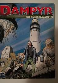 Comics with tags dampyr / are you a fan of comics? Dampyr 36 By Sergio Bonelli Editore Comic Book Release Becomix