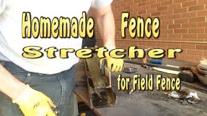 Rolled mesh and rigid mesh. Homemade Diy Fence Stretcher Youtube