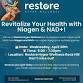 Revitalize Your Health - Niagen and NAD+