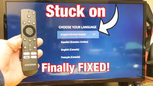 Insignia Smart Tv Fire Edition Stuck On Choose Your Language Engllish Fixed Youtube