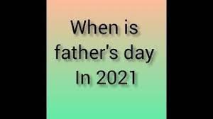 Father's day 2021 is on june 20, sunday. Fathers Day Date In 2021 When Is Fathers Day In 2021 Father Day Kab Hai 2021 Date Cute766