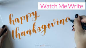 Maybe you would like to learn more about one of these? How To Write Happy Thanksgiving In Calligraphy Youtube