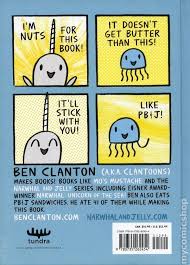 Then narwhal and jelly form their own pod of awesomeness with their ocean friends. Narwhal And Jelly Hc 2016 Tundra A Narwhal Book Comic Books