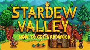 It can also be purchased from the casino for 100 (=1,000g). How To Get Hardwood Stardew Valley Youtube
